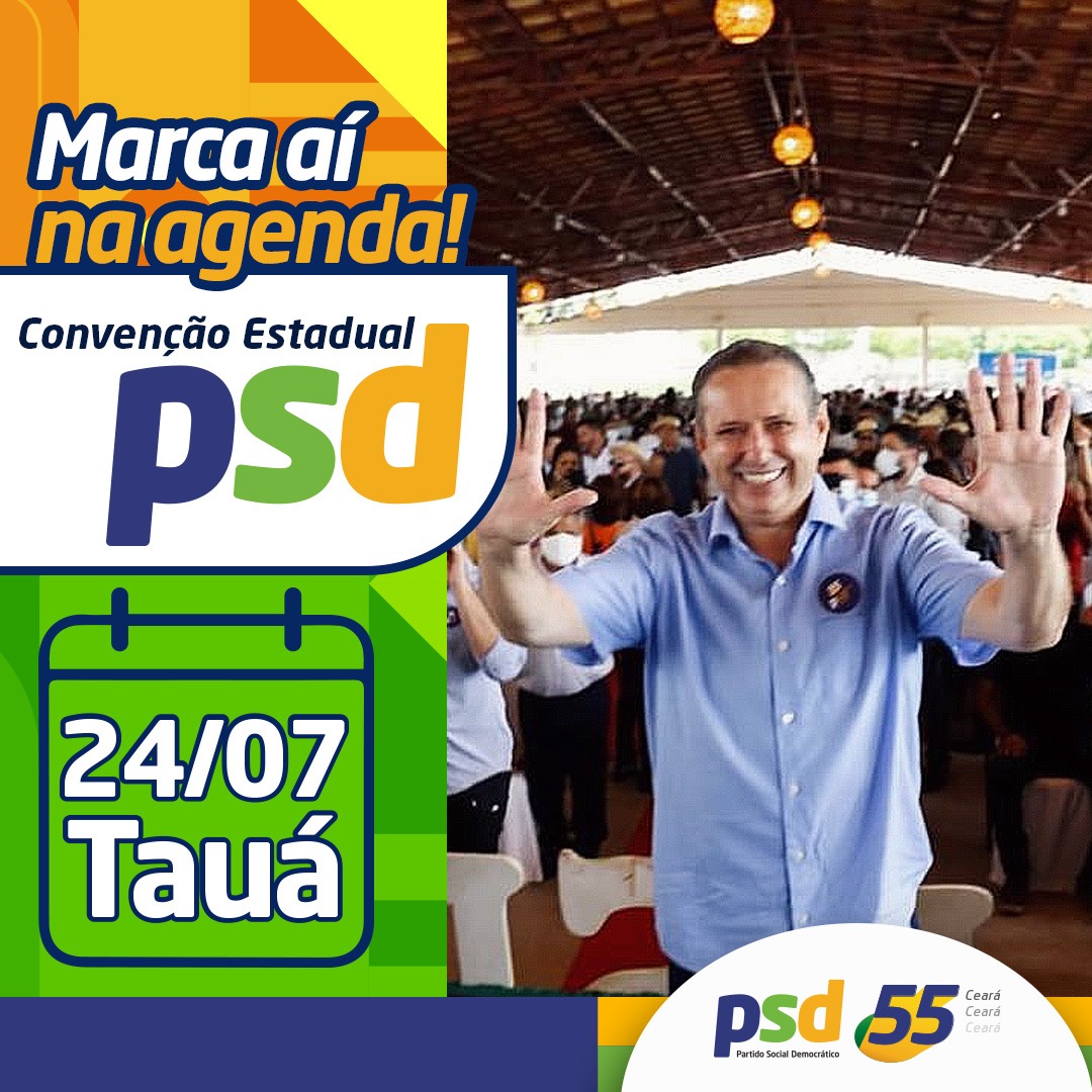 PSD Ceará fará sua convenção partidária neste domingo em Tauá PSD Ceará fará sua convenção partidária neste domingo em Tauá